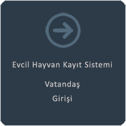 Evcil Hayvan Kayıt Sistemi Vatandaş Girişi